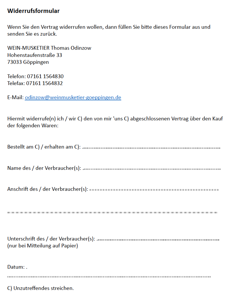 Widerrufsformular WEIN-MUSKETIER Goeppingen Widerrufsformular in der Datenschutzerklärung vom WEIN-MUSKETIER Goeppingen